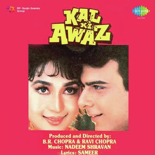 Kal Ki Awaz (1992) (Hindi)